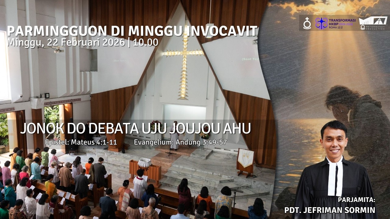 PARMINGGUON DI MINGGU INVOCAVIT - Minggu, 22 Februari 2026 10.00 WIB | HKBP Bandung Reformanda