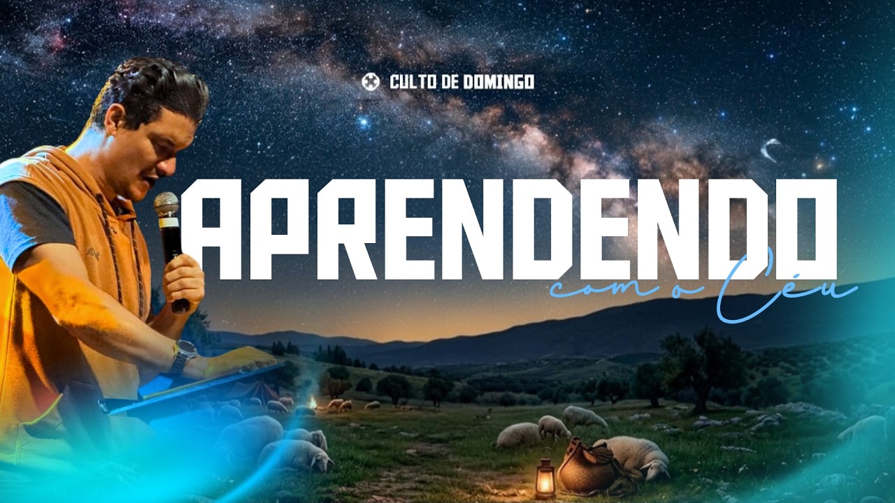 Aprendendo Com o Céu | Pr. Alessandro Ramos | 08.03.2026