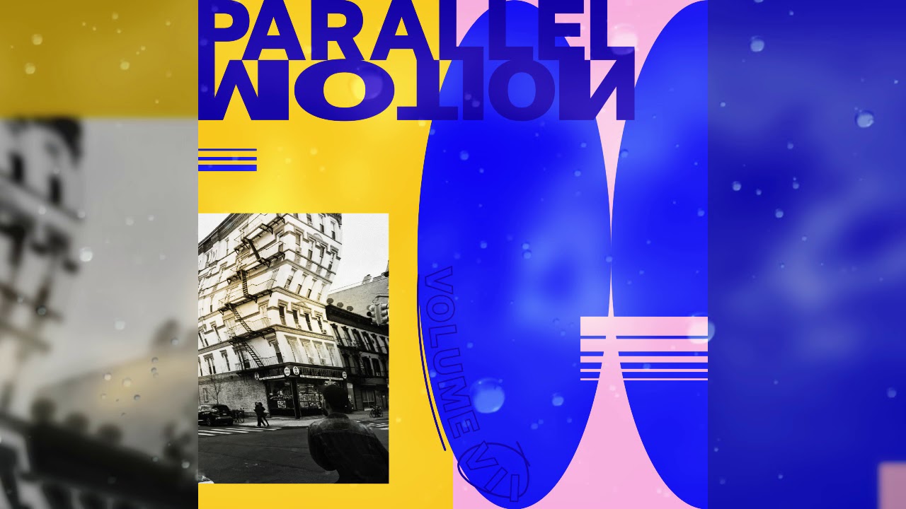 Pat Lok - Parallel Motion Vol. 7
