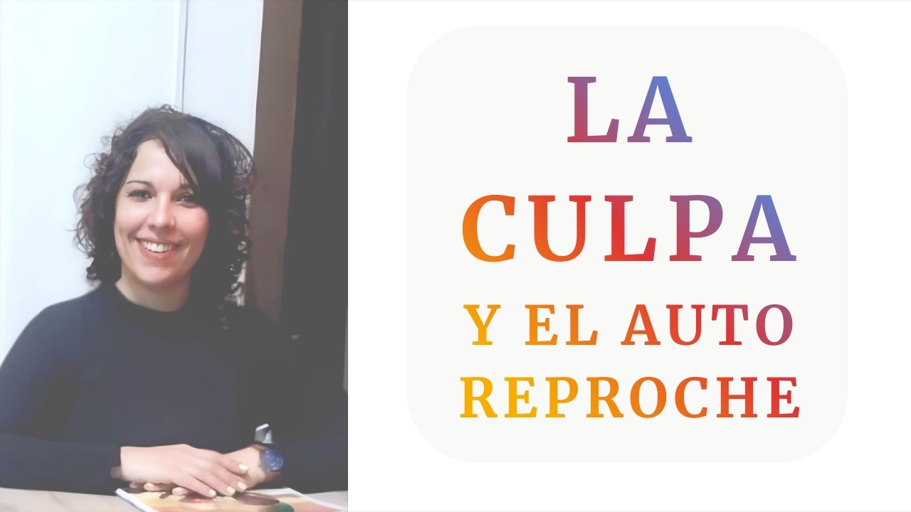 La culpa y el auto - reproche