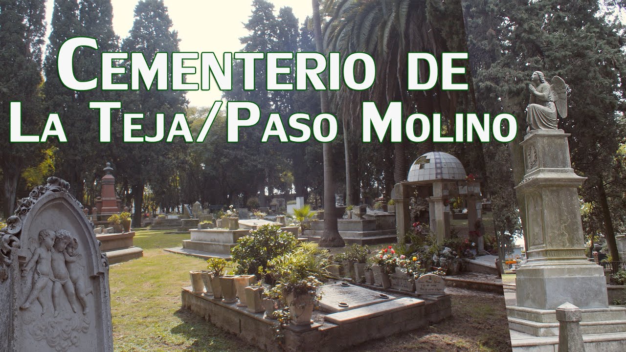 CEMENTERIO Paso Molino / La Teja