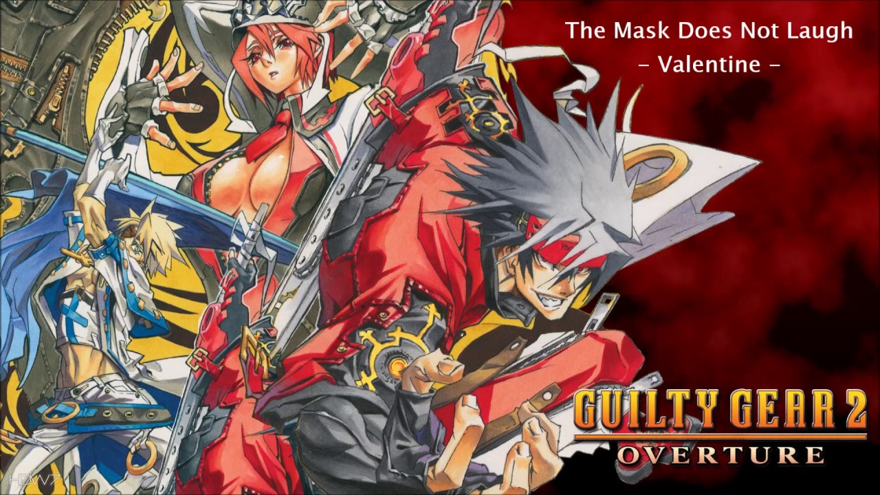 Guilty Gear 2 Overture - The Mask Does Not Laugh (Valentine theme)