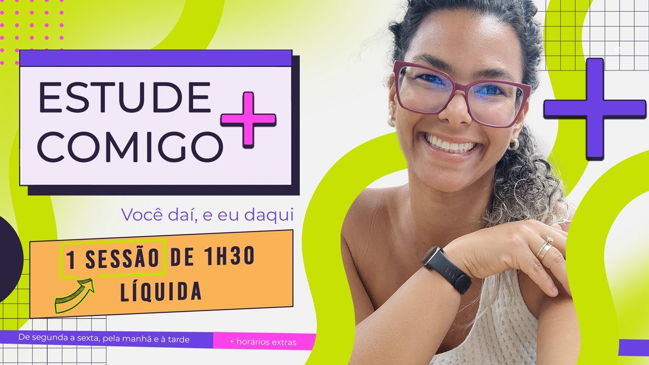Estude comigo #452 - 1 SESSÃO DE 1h30 líquida