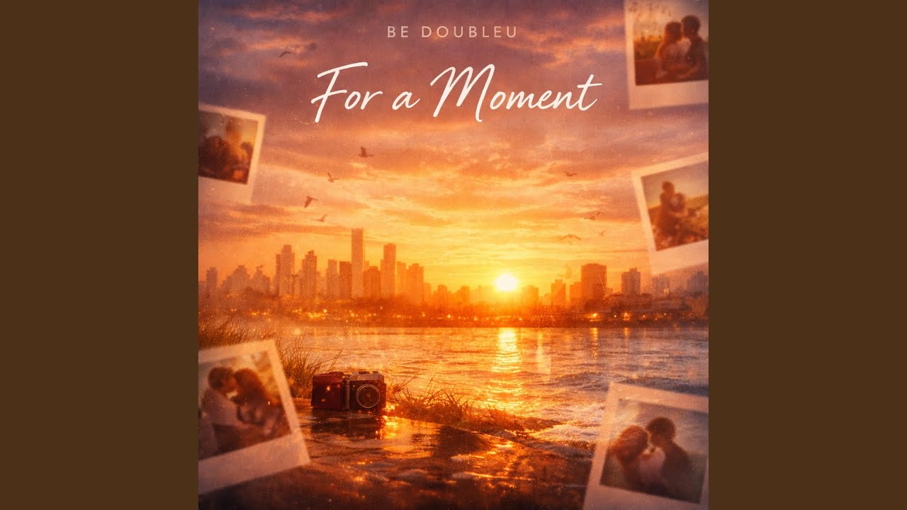 For a Moment