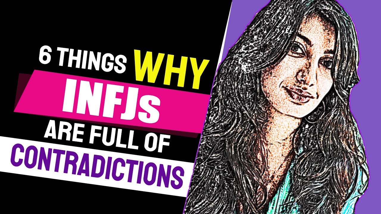 6 Things Why INFJs Are Full Of Contradictions