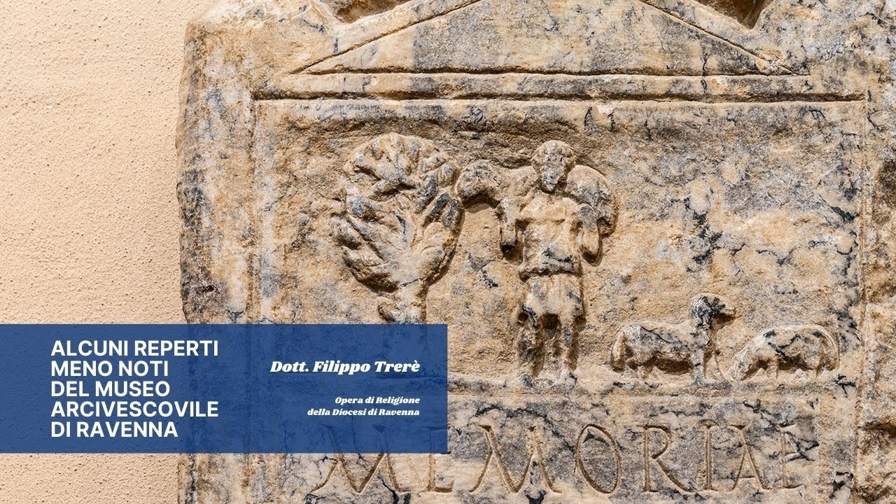 #in10minuti. Alcuni reperti meno noti del Museo Arcivescovile di Ravenna