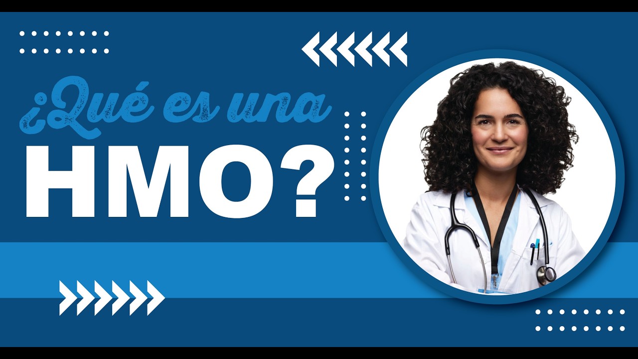 ¿Qué es una cobertura HMO?
