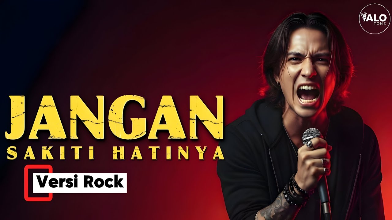 JANGAN SAKITI HATINYA – Iis Sugianto (Versi Rock Cover) | ALOtone