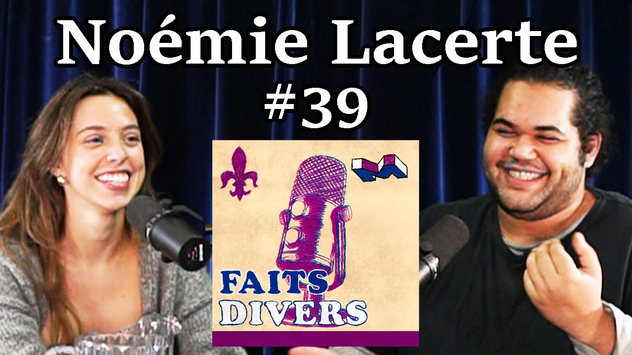 No&eacute;mie Lacerte - Faits Divers #39