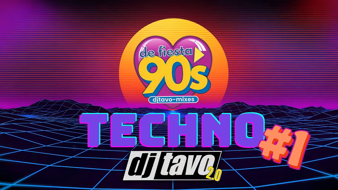Techno N°1 (2 Unlimited, Dr. Alban, Ice MC, La Bouche, Le Click, Whigfield) - DJ Tavo