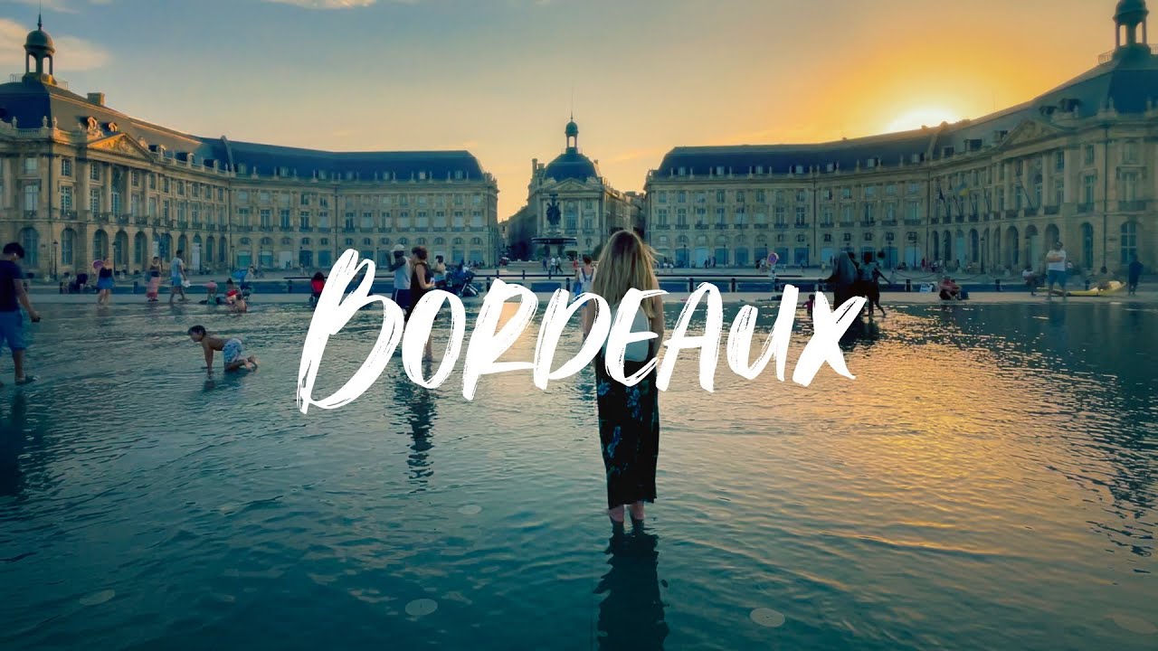 Une journée à Bordeaux, France, Visite de la ville