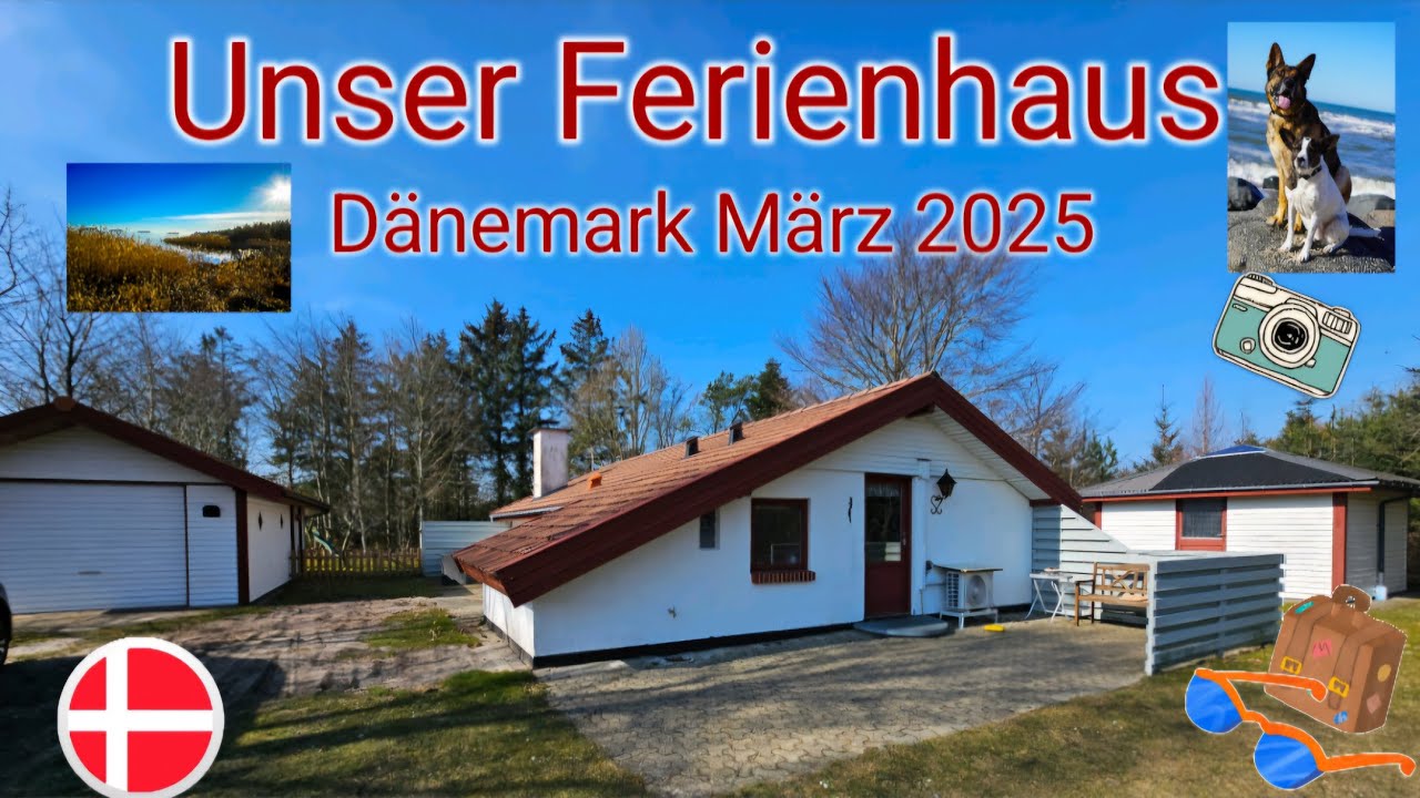 Haustour - unser Ferienhaus in Dänemark || März 2025