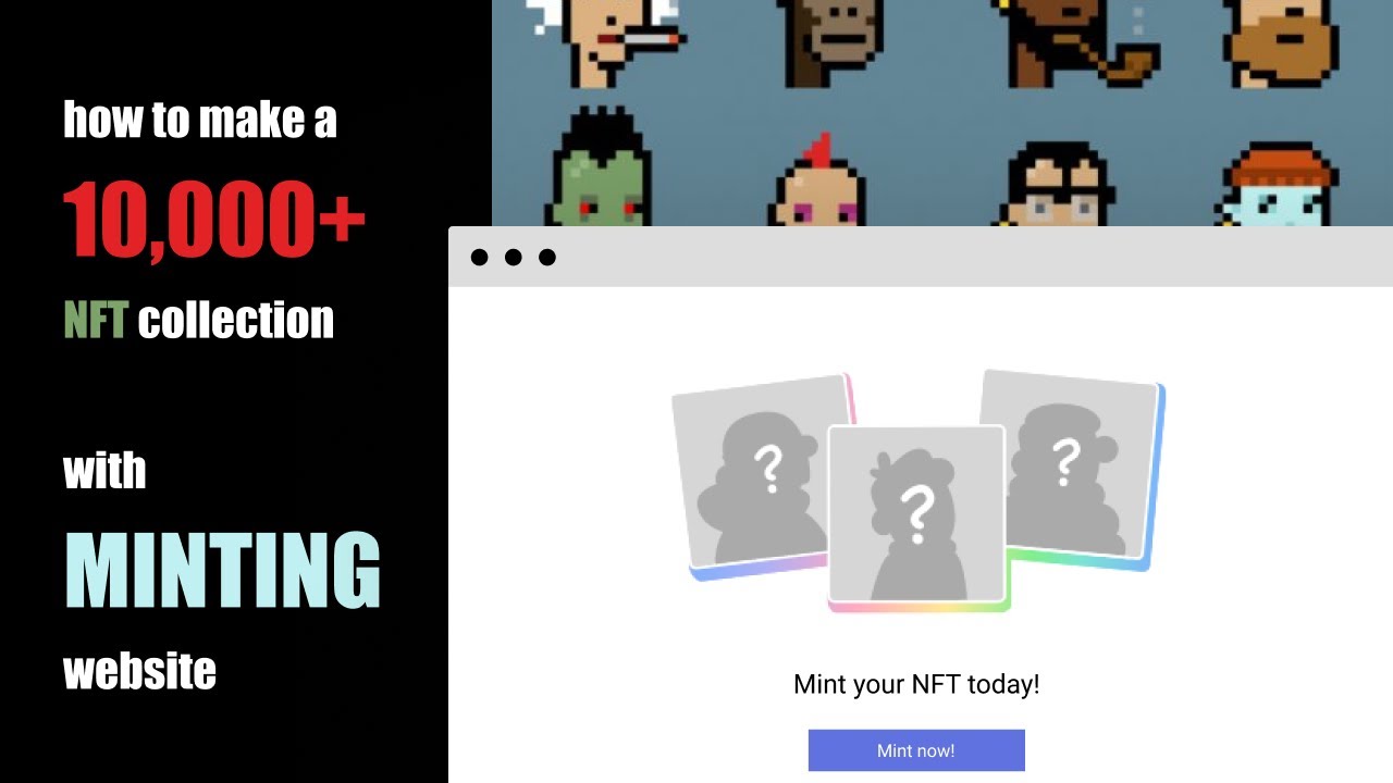 How to create 10,000 NFTs with a minting website NO CODE