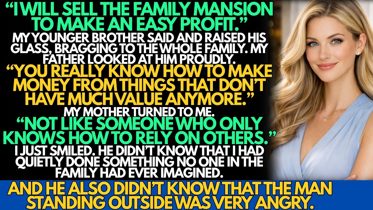 My brother bragged to the family ‘I’ll sell the family estate for profit ’ But he had no idea yet…