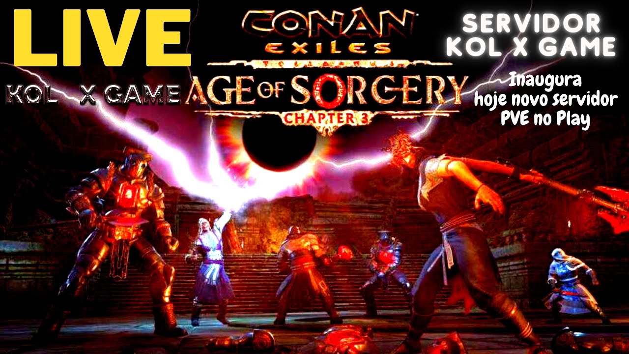 *01 NOVO SERVIDOR DE CONAN EXILES PVE NO PLAYTATION KOL X GAME