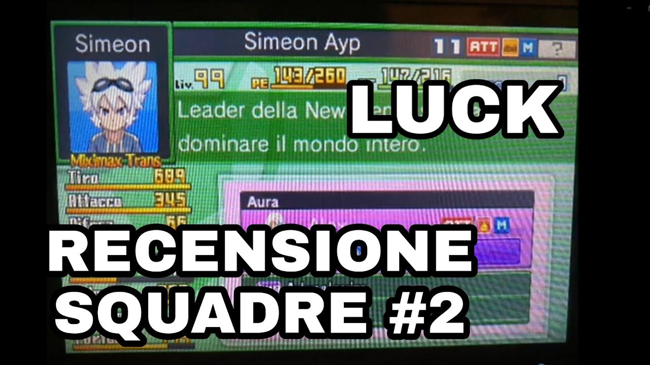 RECENSIONE SQUADRE #2 LUCK