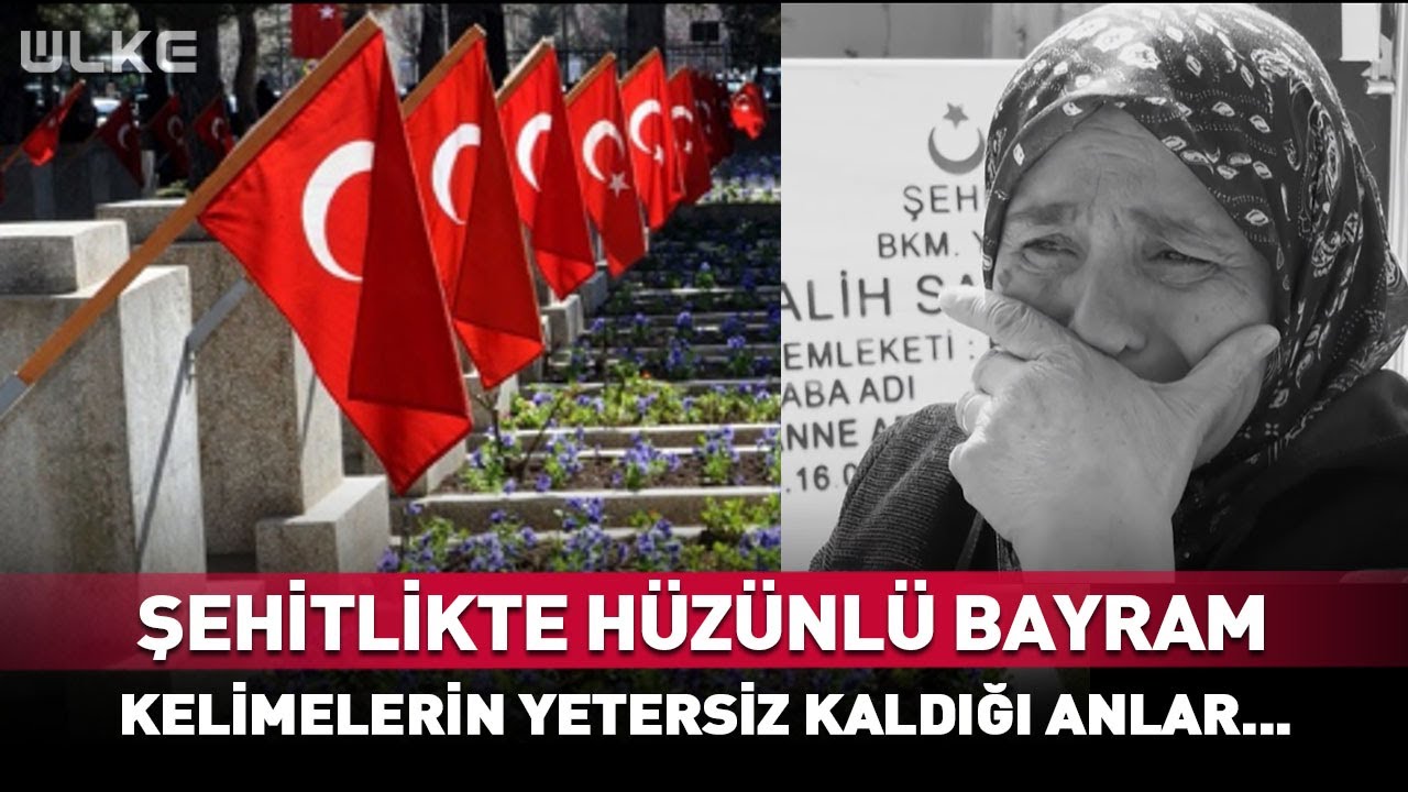 Şehitlikte Hüzünlü Bayram! Kelimelerin Yetersiz Kaldığı Anlar...