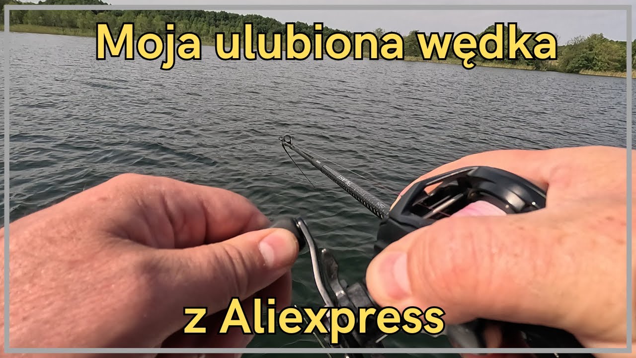 Moja ulubiona wędka z Aliexpress Handing Blast