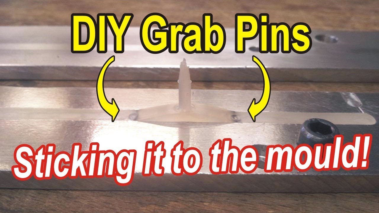 DIY injection molding  - cheap & simple grab pins