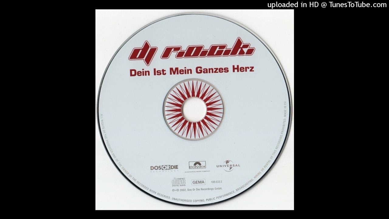 DJ R.O.C.K. – Dein Ist Mein Ganzes Herz (Club Mix)