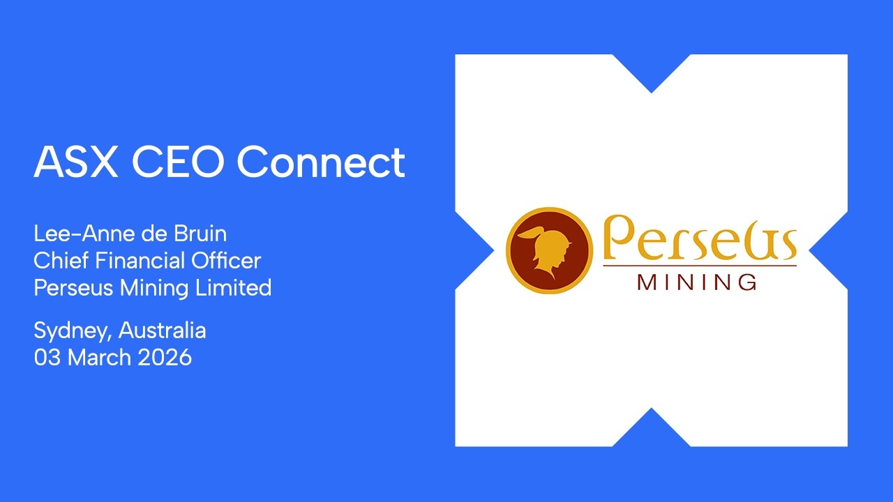 ASX CEO Connect March 2026 | Perseus Mining Limited (ASX:PRU)