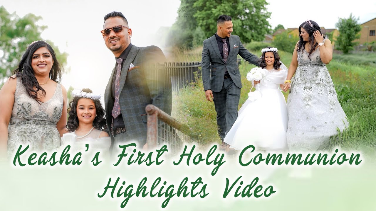 Keasha’s First Holy Communion Cinematic Highlights Video | 24.05.25 |UK|