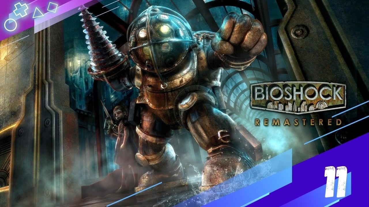 BioShock Remastered FR - Ép.11 : Quadriptyque complété… Héphaïstos nous voilà