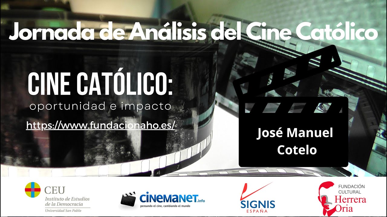 José Manuel Cotelo. Jornada de Análisis del Cine Católico