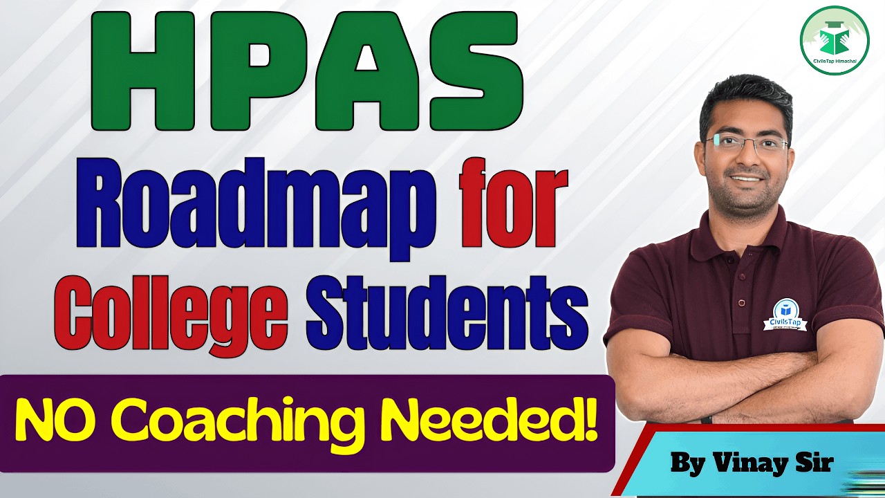 HPAS Roadmap for College Students 📚 | बिना Coaching के तैयारी 🔥 | Civilstap | Vinay Sir