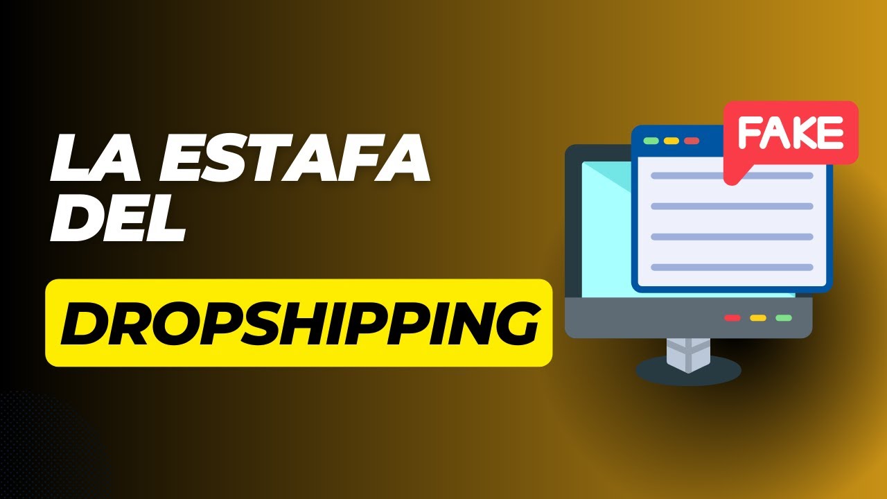 La Estafa del Dropshipping - La Verdad