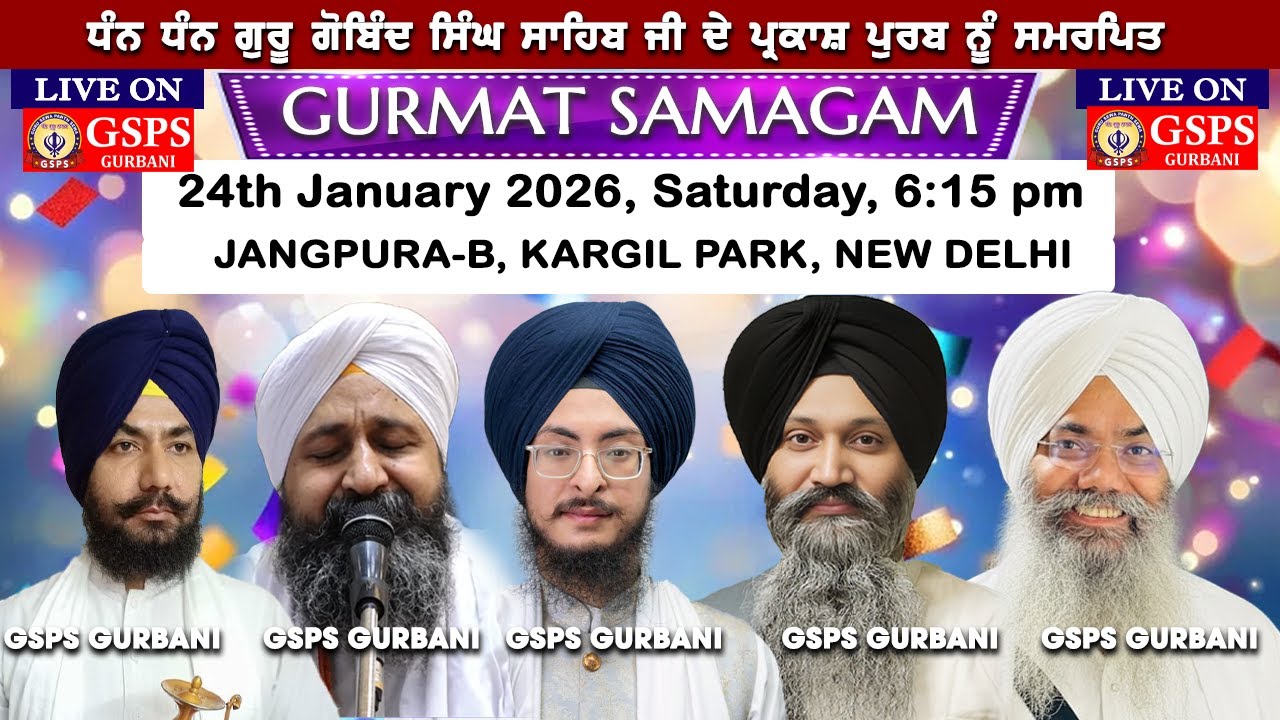 Prakash Purab Samagam Guru Gobind Singh Ji Jangpura B Kargil Park New Delhi