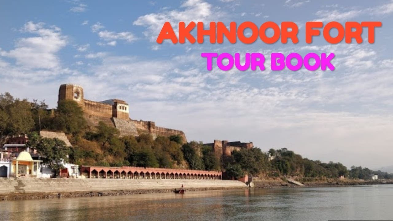 AKHNOOR FORT TOUR GUIDE|| FORTS DETAIL IN JAMMU KASHMIR