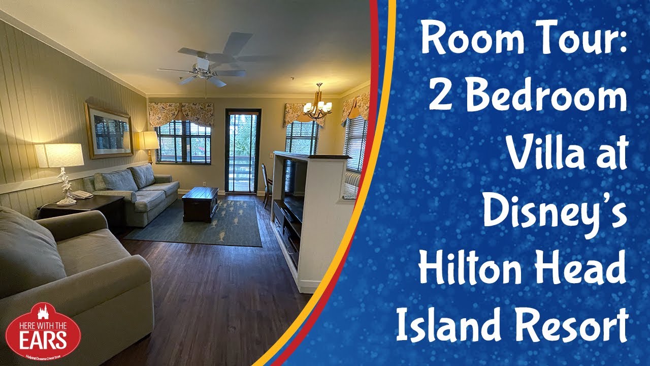Disney's Hilton Head Island Resort - 2 Bedroom Villa - Room Tour