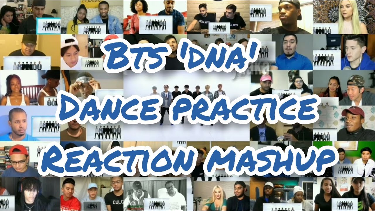 BTS 'DNA' Dance Practice || Reaction Mashup