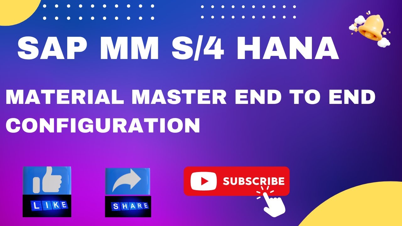 Material Master end to end configuration in SAP MM S/4 HANA