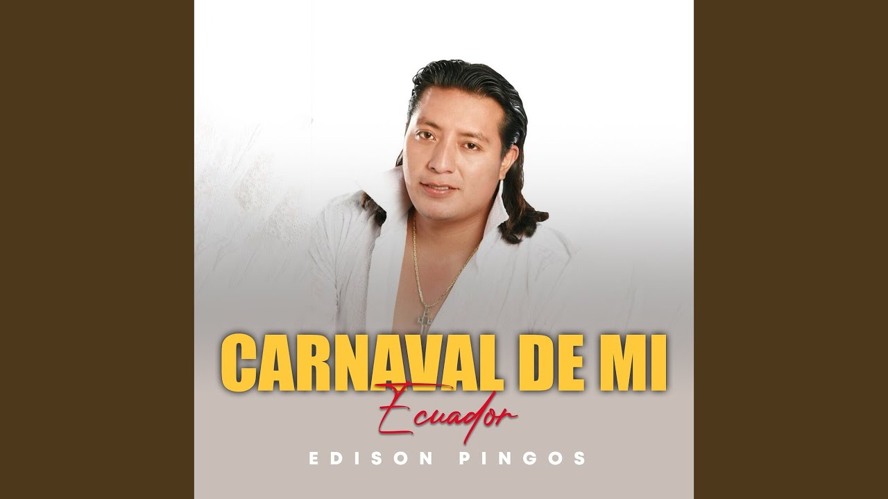 Carnaval De Mi Ecuador