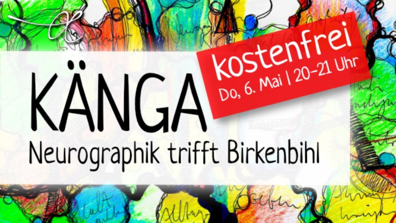 KÄNGA: Neurographik trifft Birkenbihl