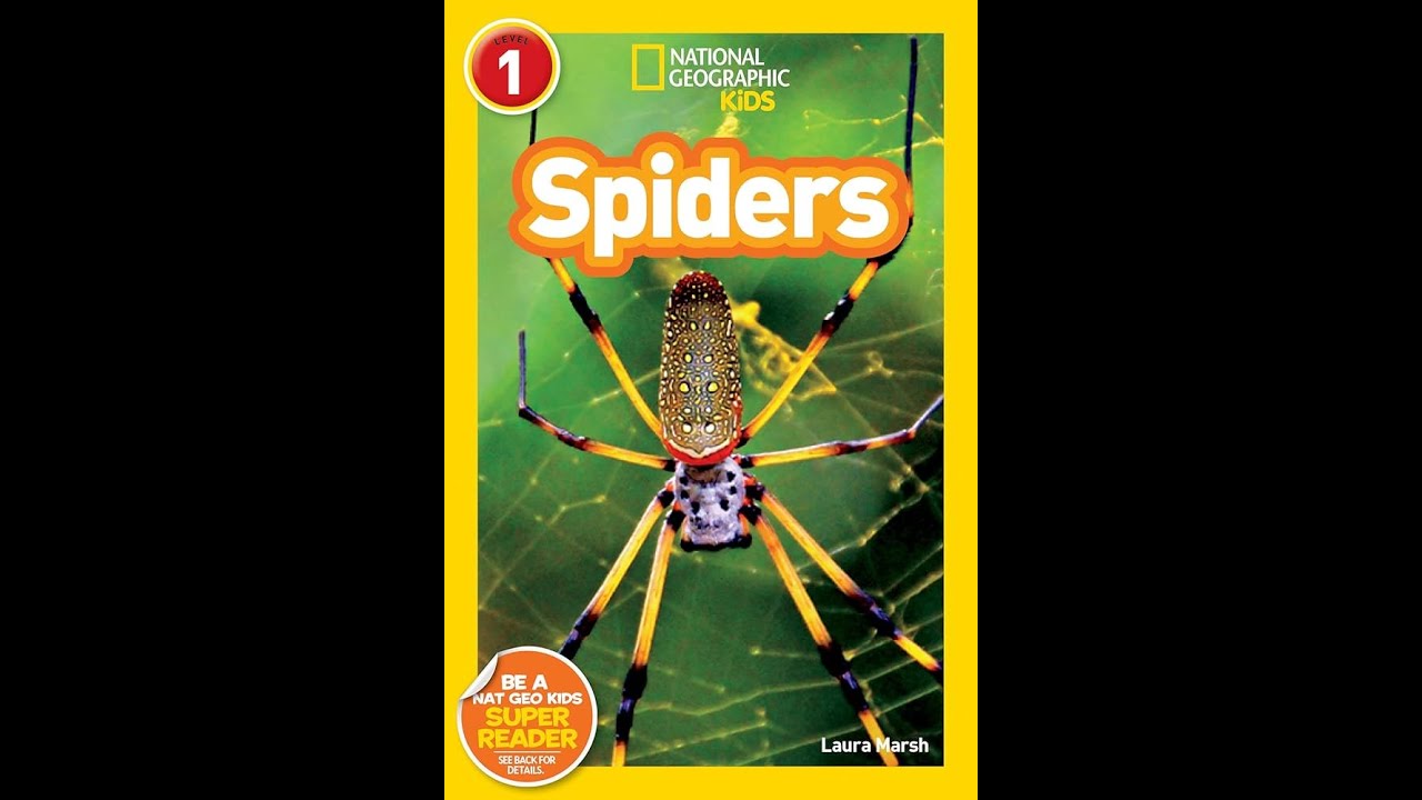 Read Aloud: Spiders (National Geographic Kids)