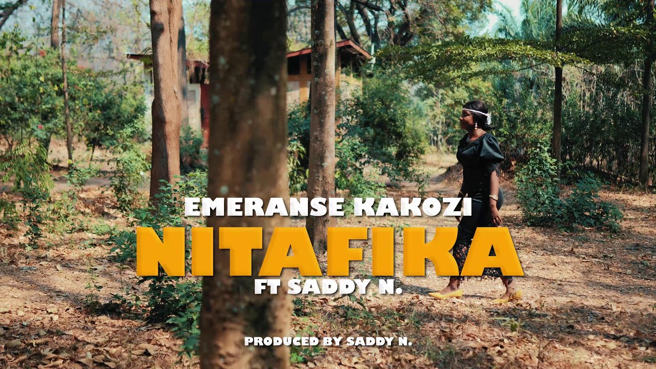 Emeranse Kakozi_Nitafika_ft_Saddy N_Official_video_UHD