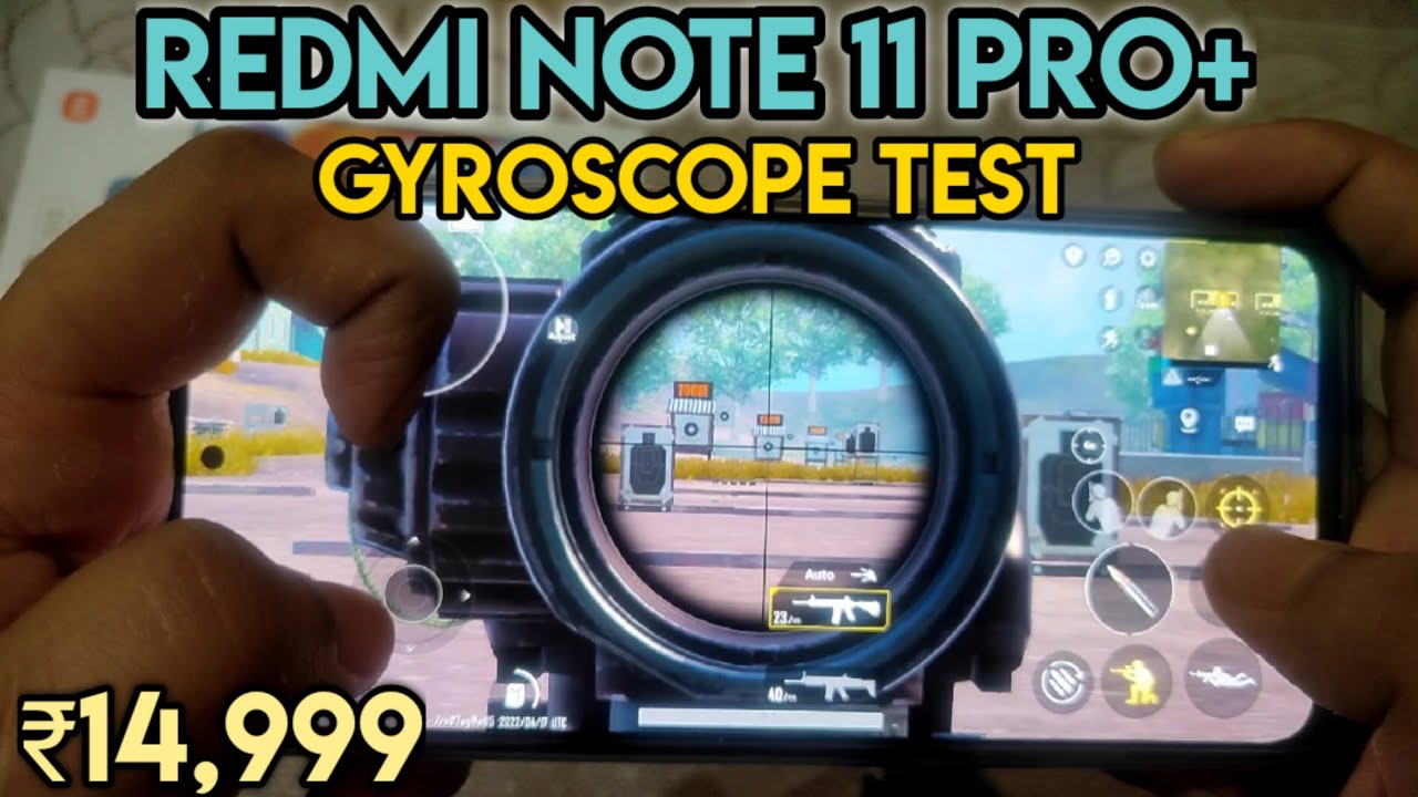 Redmi Note 11 Pro+ Gyroscope Test 😱| PUBG/BGMI Test | AriXYT