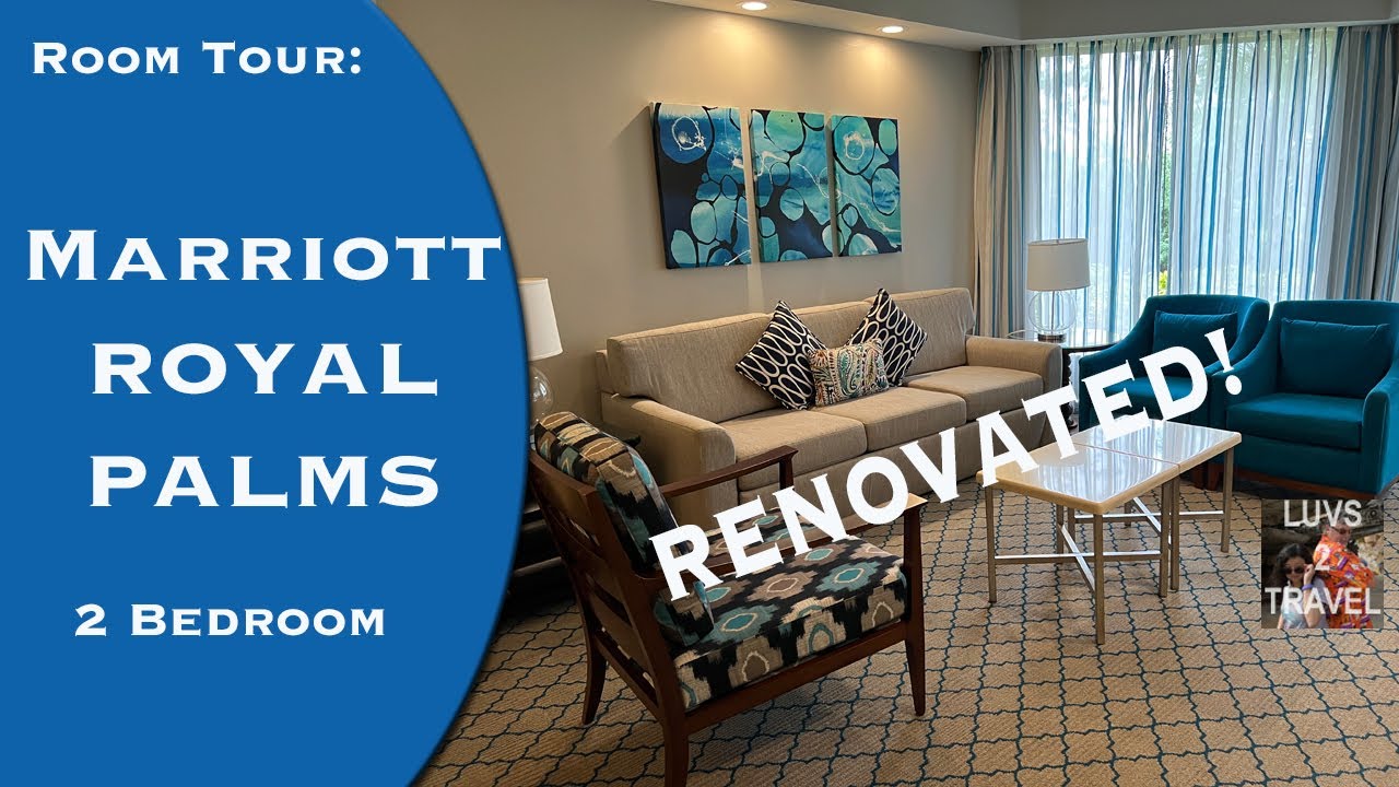 What has been renovated at the MARRIOTT ROYAL PALMS Orlando? 2 BEDROOM TOUR! Close to Disney!