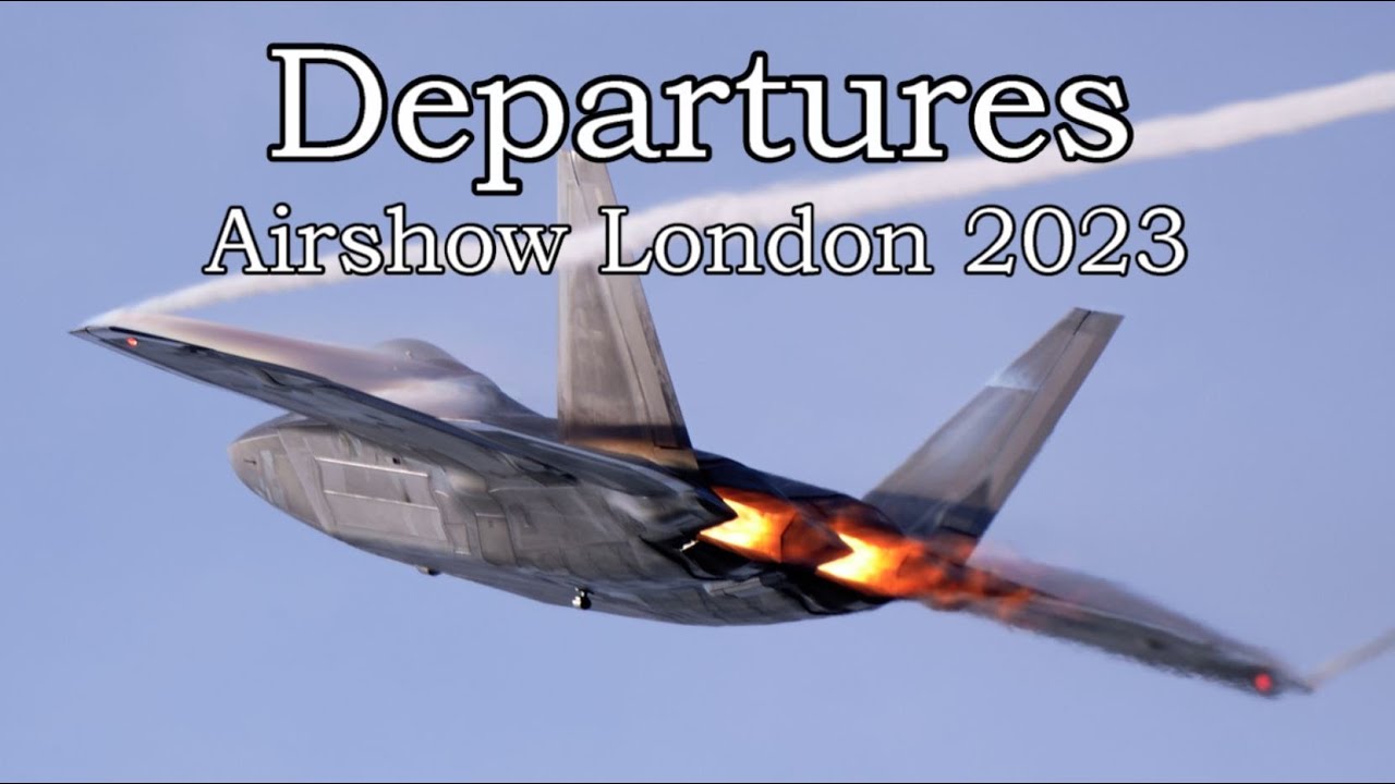 Airshow London 2023 Departures - Vandy 1, F-22, KC-135R, F-16, C-130, MH-53E, MV-22, KC-46, CP-140.