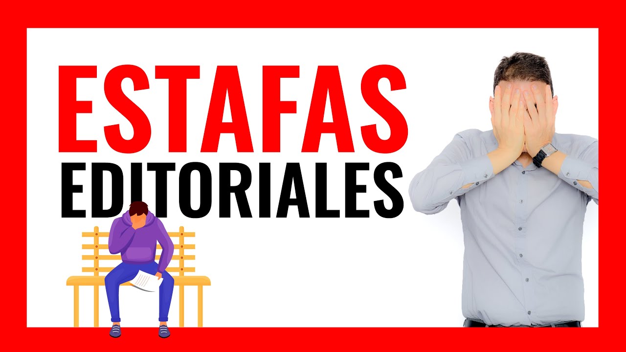 👿ESTAFAS EDITORIALES👿 | ⚠️Cómo EVITAR SER ESTAFADO por una EDITORIAL⚠️