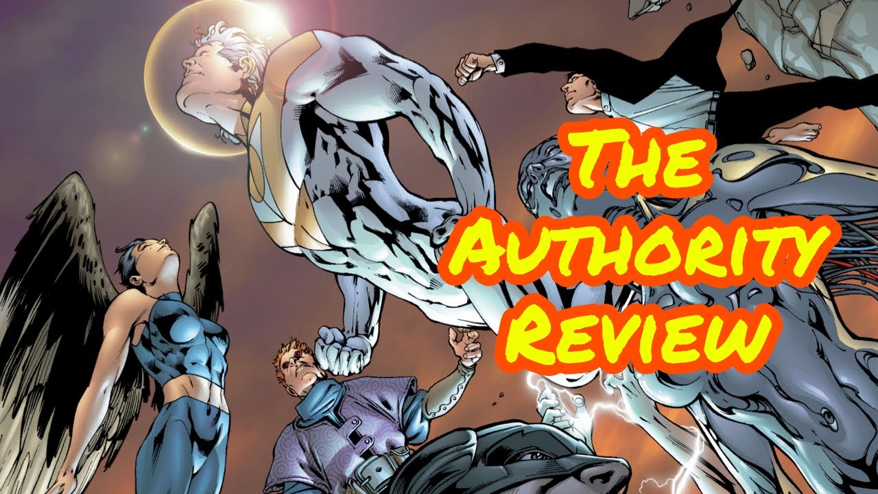 The Authority by Ellis and Hitch Review
