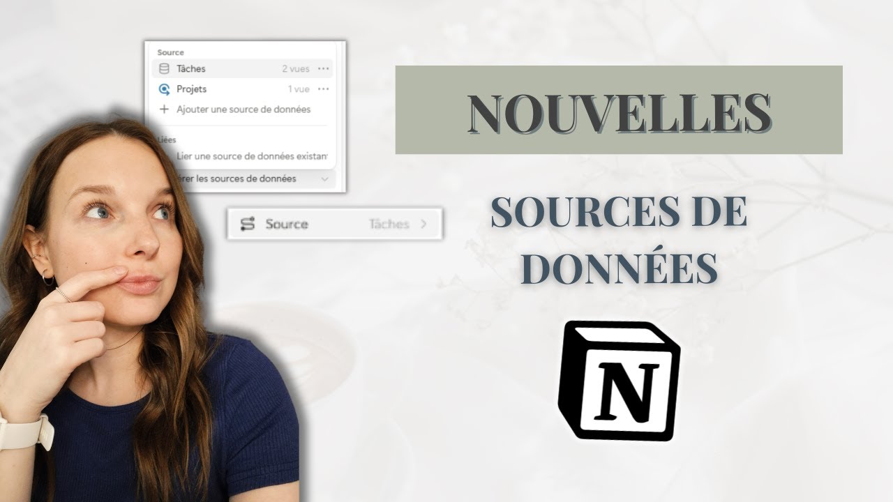 On démêle les nouvelles sources de données Notion | Nouveauté Notion septembre 2025