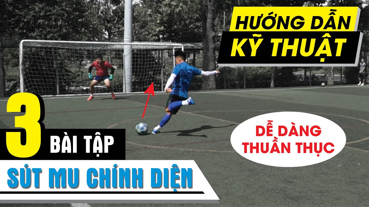 [KỸ THUẬT BÓNG ĐÁ]: 3 BÀI TẬP SÚT MU CHÍNH DIỆN MẠNH VÀ CHÍNH XÁC | ĐẠI NEYMAR | NEYMARSPORT