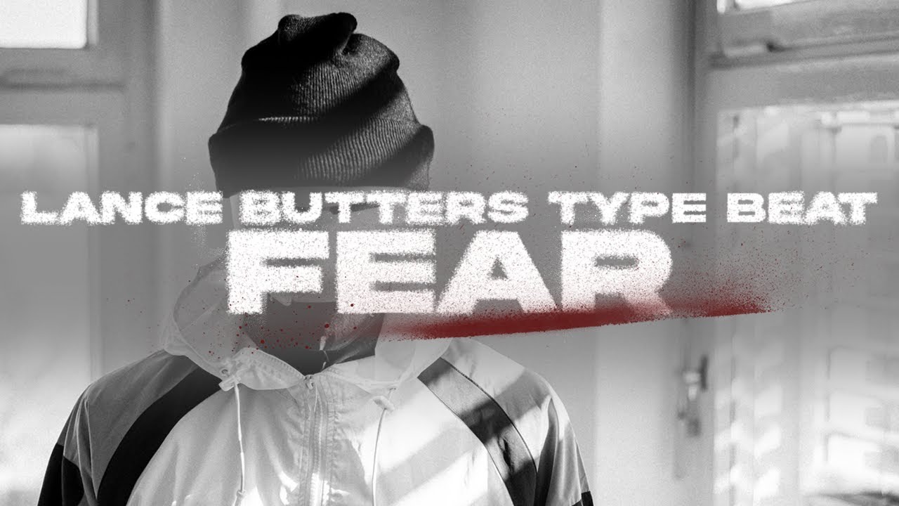[FREE] Lance Butters Type Beat - Fear | prod. by wastedbeats