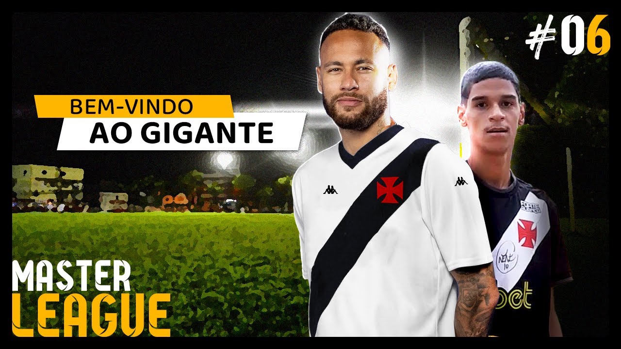 NEYMAR (e luva de pedreiro) É DO VASCO - Master Liga Gogosz Patch EP 06