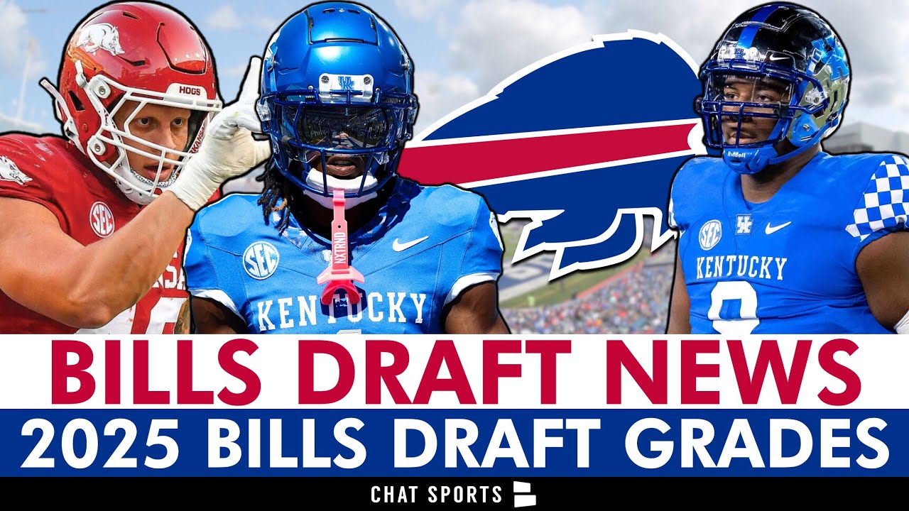 Buffalo Bills Draft Grades: All 7 Rounds Of 2025 NFL Draft