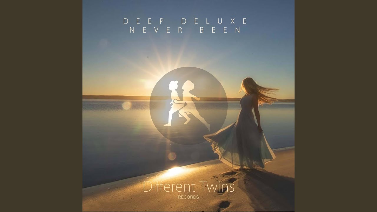Never Been (Chill Mix)